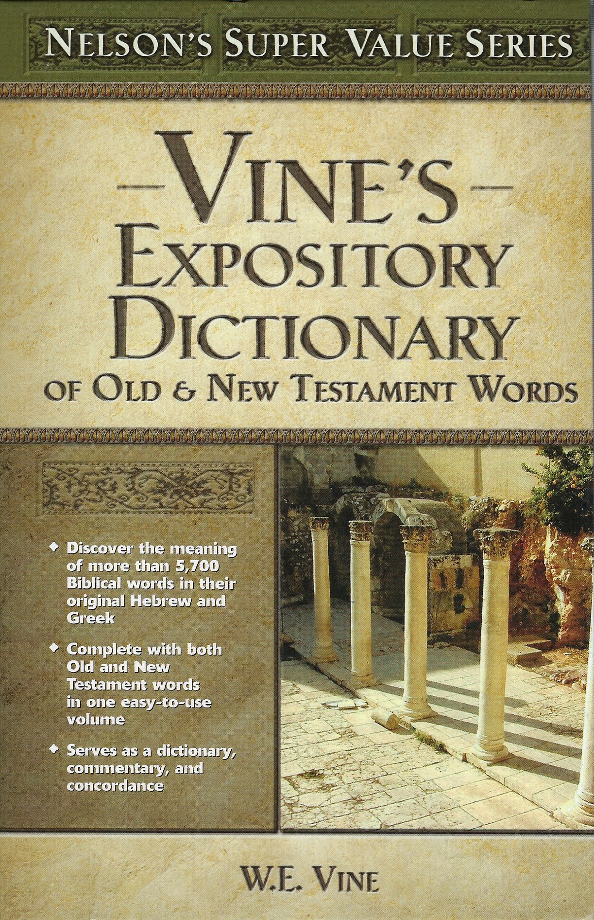 VINE'S EXPOSITORY DICTIONARY OF OLD & NEW TESTAMENT WORDS - Click Image to Close